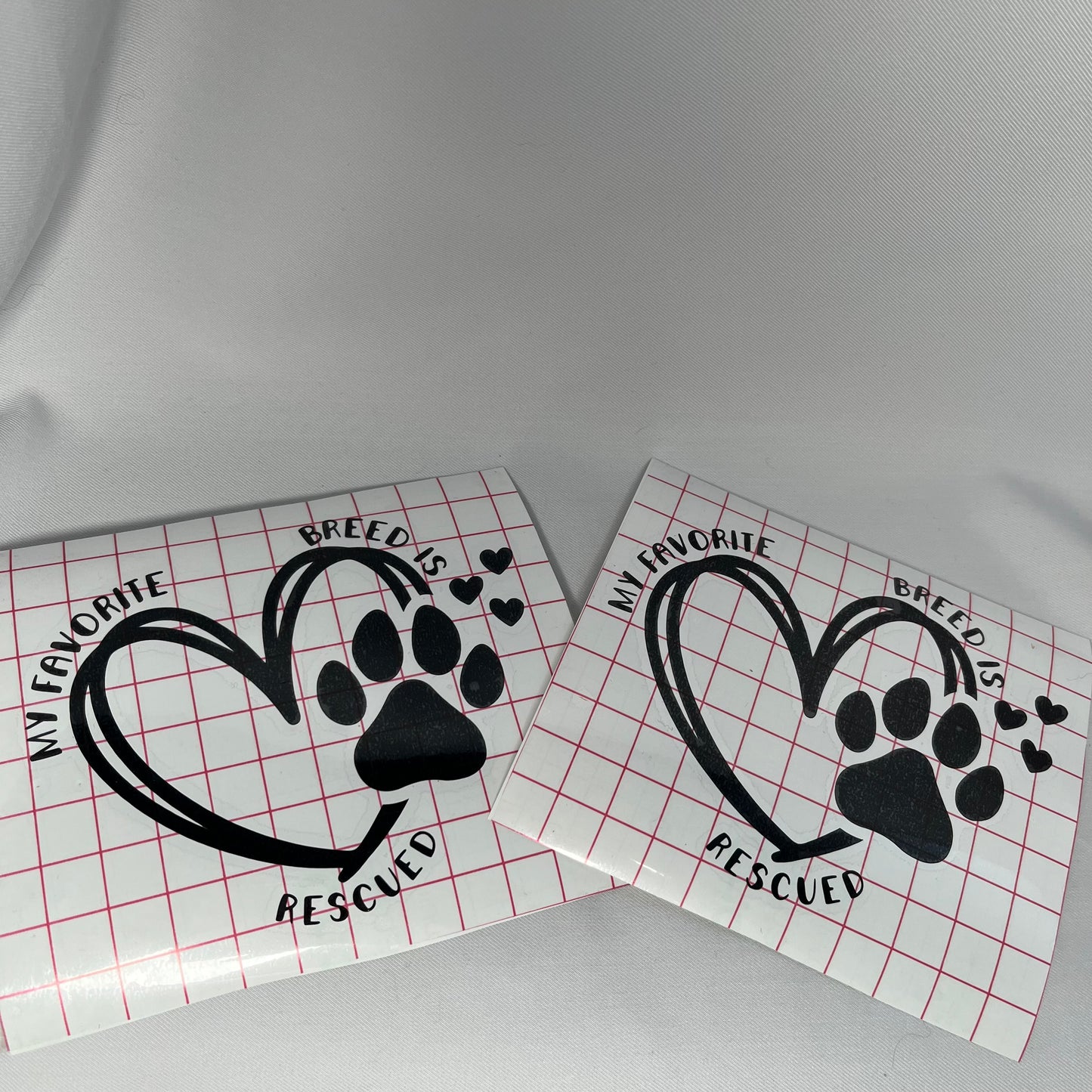 My Favorite Breed is Rescued- Vinyl Decal
